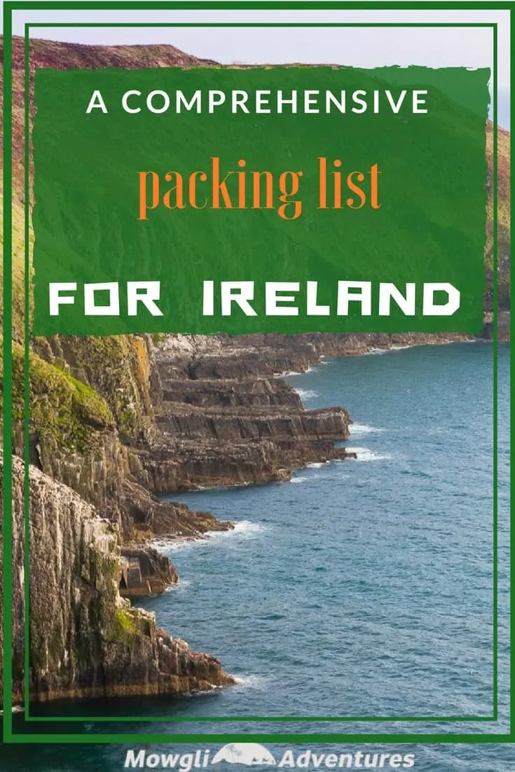 Planning a trip to Ireland? Use this packing list to help you pack for Ireland. Click here for a comprehensive packing list for Ireland. #TravelTips #IrelandTravel Read the full article here: //mowgli-adventures.com/what-to-pack-for-ireland/