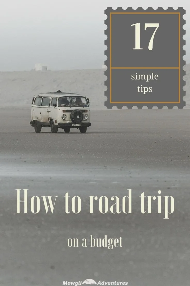Road trip on a budget with these 17 simple money saving tips. Plan ahead to save money on road trip accommodation, food costs & lots more.... #VanLife #TravelTips #RoadTrip #MoneySavingTips Read the full article here: //mowgli-adventures.com/how-to-road-trip-on-a-budget/