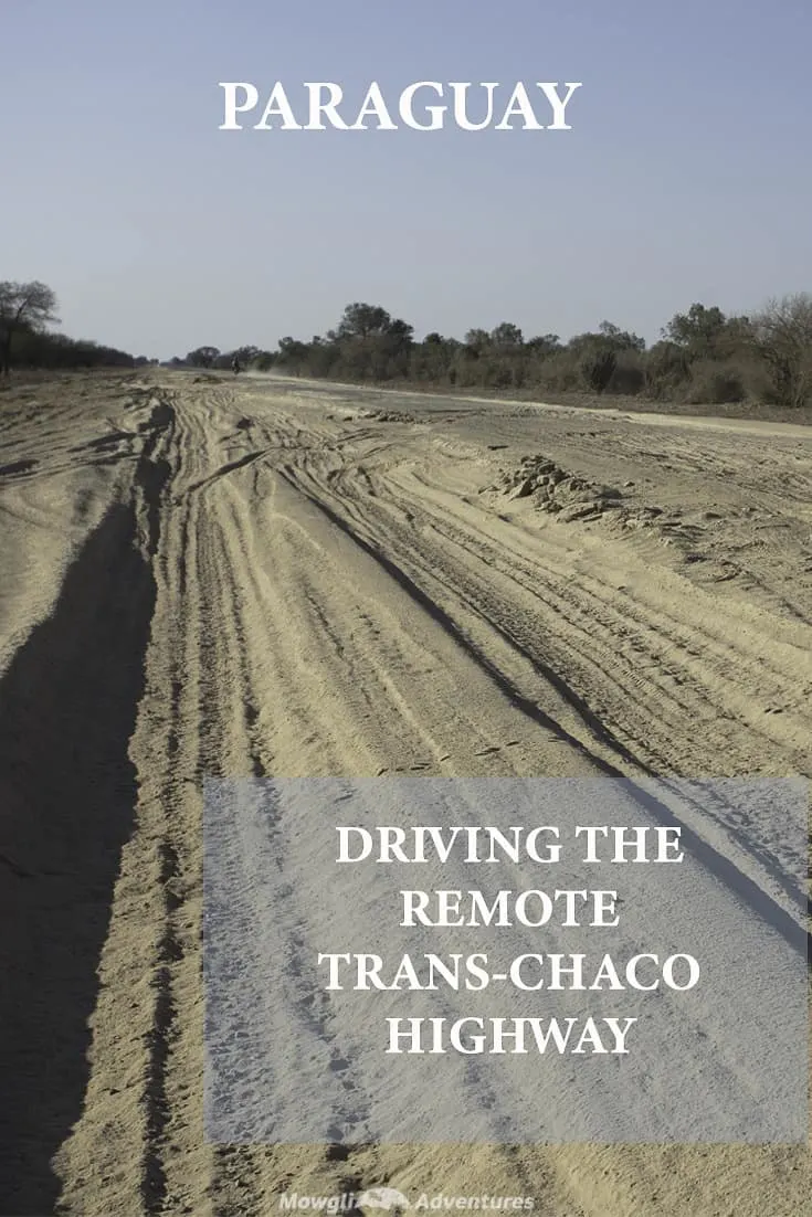 Driving the Trans-Chaco Highway in Paraguay on Pinterest