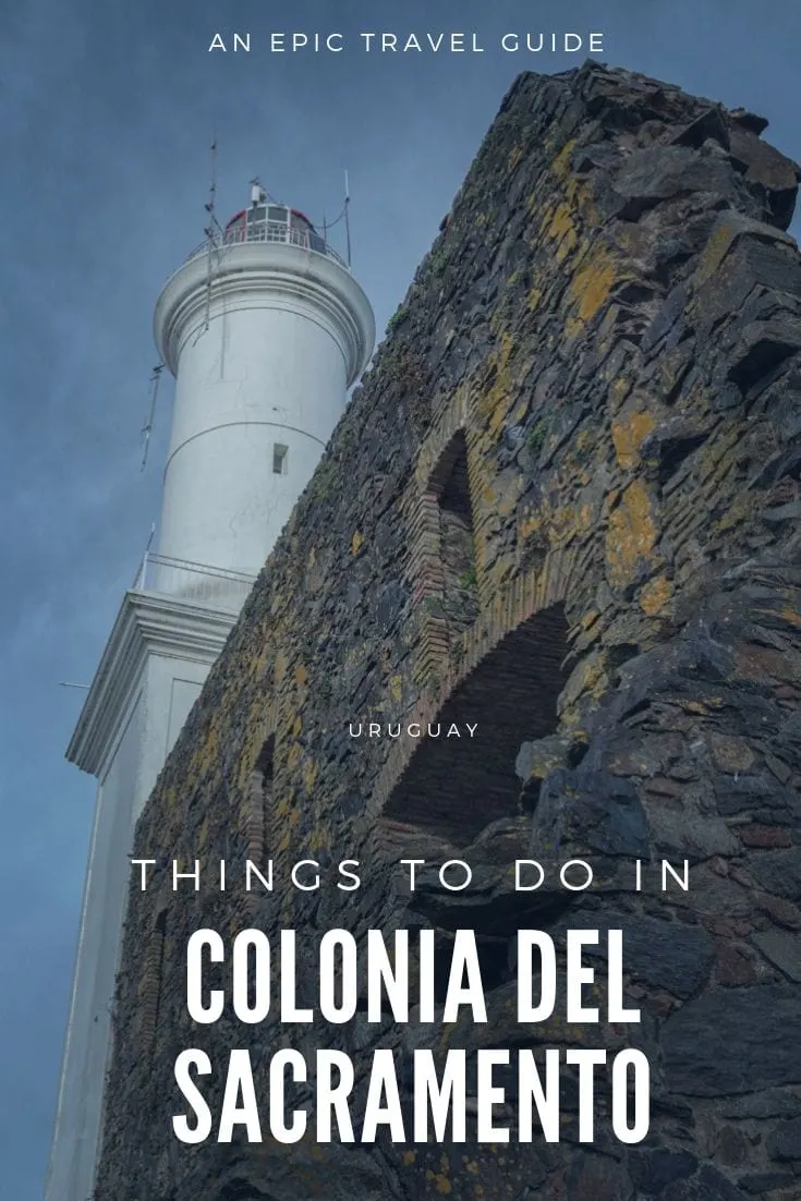 The pretty UNESCO town of Colonia del Sacramento, Uruguay makes for a perfect day trip. Use our guide for things to do & places to stay.