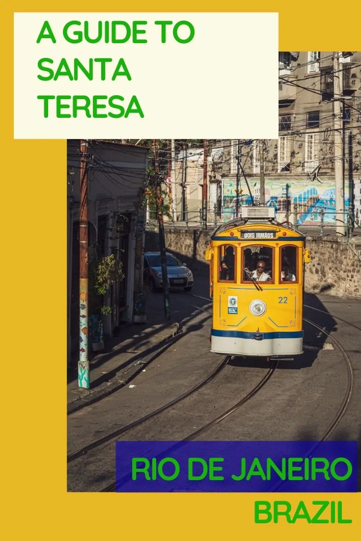 Looking for inspiration on the best things to do in Santa Teresa, Rio de Janeiro? Then you've come to the right place. Our brief guide has loads of insights into things to do in Rio’s Bohemian neighbourhood plus information on where to eat, stay and how to get there. #SouthAmerica #RiodeJaneiro #Travel #Brazil