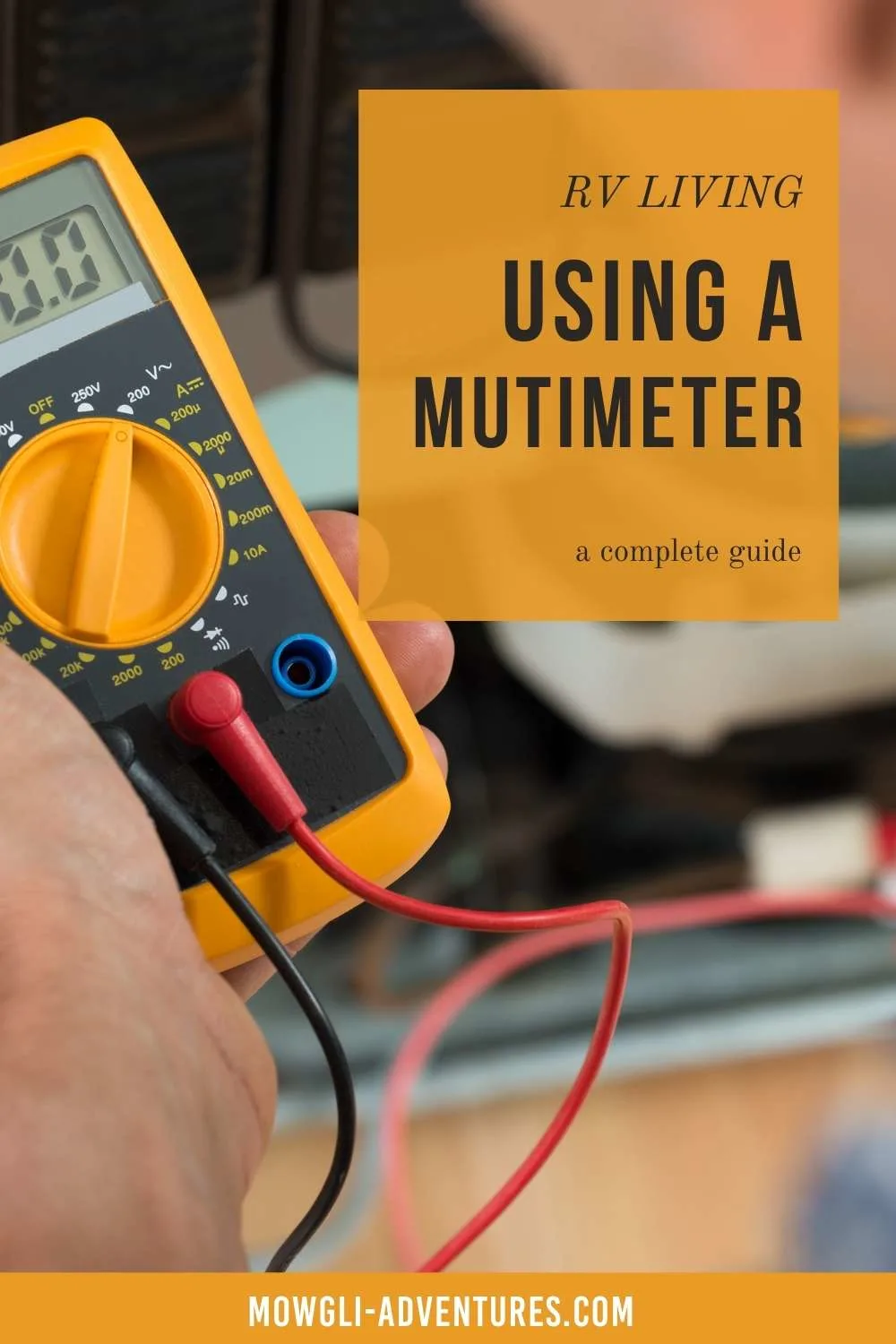 How every RVer can use a Multimeter