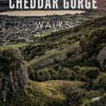 Pin images for things to do in Cheddar Gorge