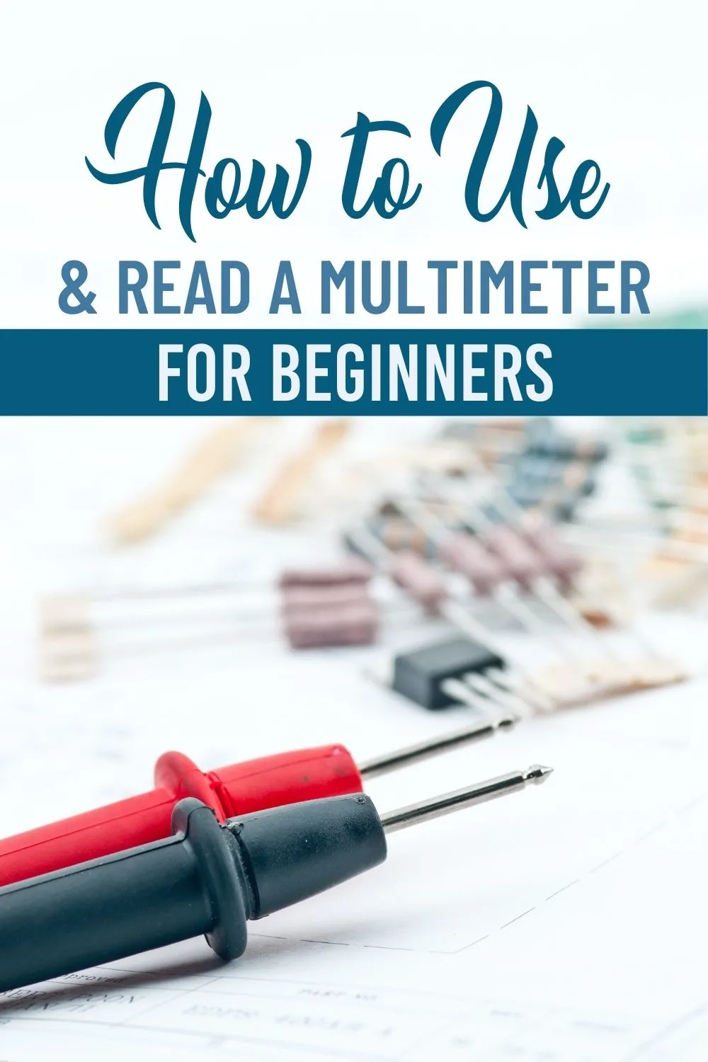 How to Use & Read a Multimeter for Beginners pin image