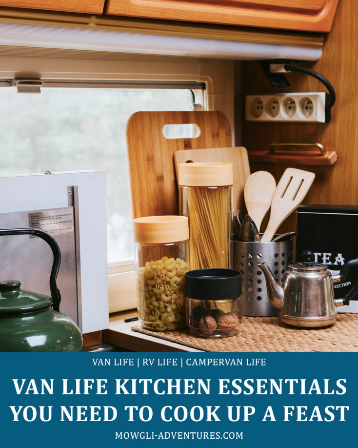 Van Life Kitchen Essentials You Need to Cook Up a Feast