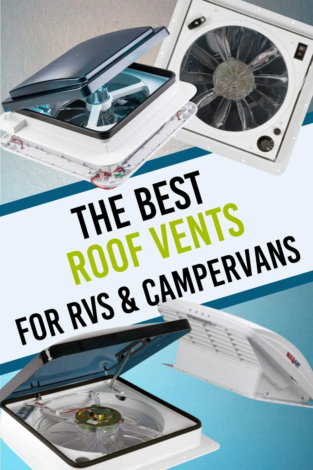 The Best Van Roof Vent for Your Campervan Conversion on Pinterest