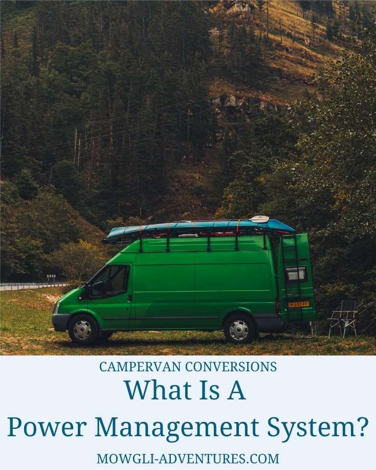 What Is A Campervan Power Management System