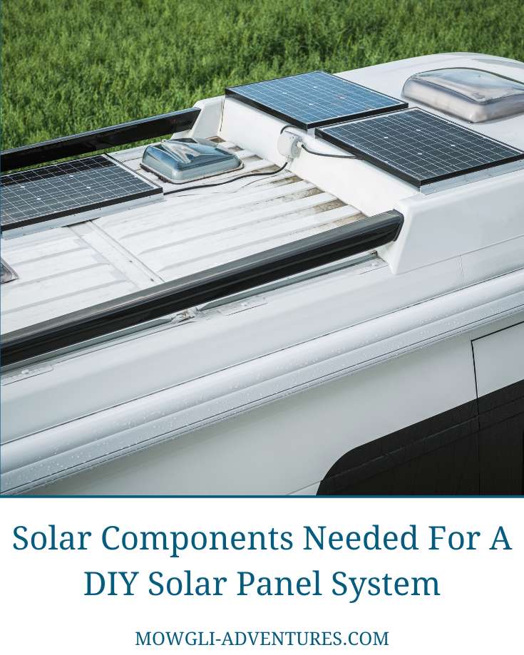 Solar Components Needed For A DIY Solar Panel System